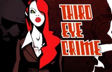 Third Eye Crime – Hit Noir Indie Comic Book Crime Game